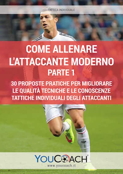 come allenare l'attaccante moderno come allenare l'attaccante moderno