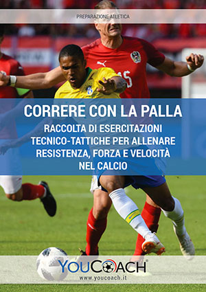 Correre con la palla - ebook preparazione atletica Correre con la palla - ebook preparazione atletica
