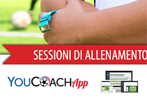Sessioni di allenamento YouCoachApp Sessioni di allenamento YouCoachApp
