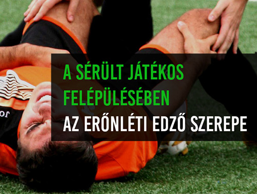 Sérült játékos felépülésében