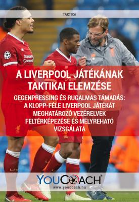 A Liverpool játékának taktikai elemzése